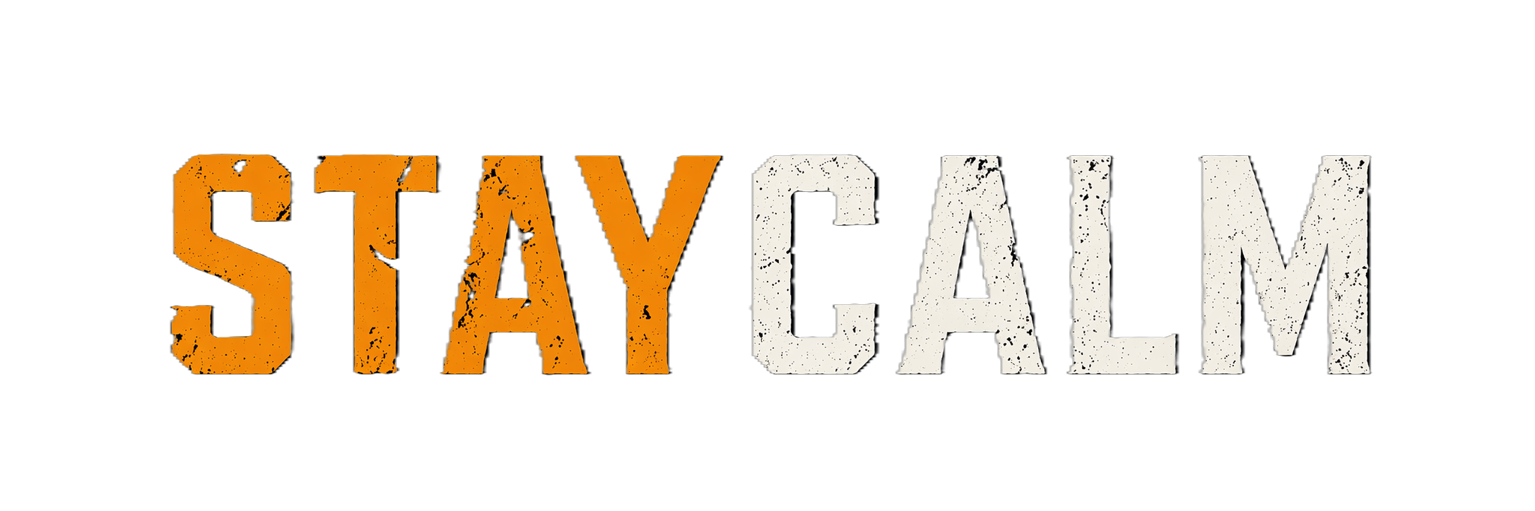 Stay Calm